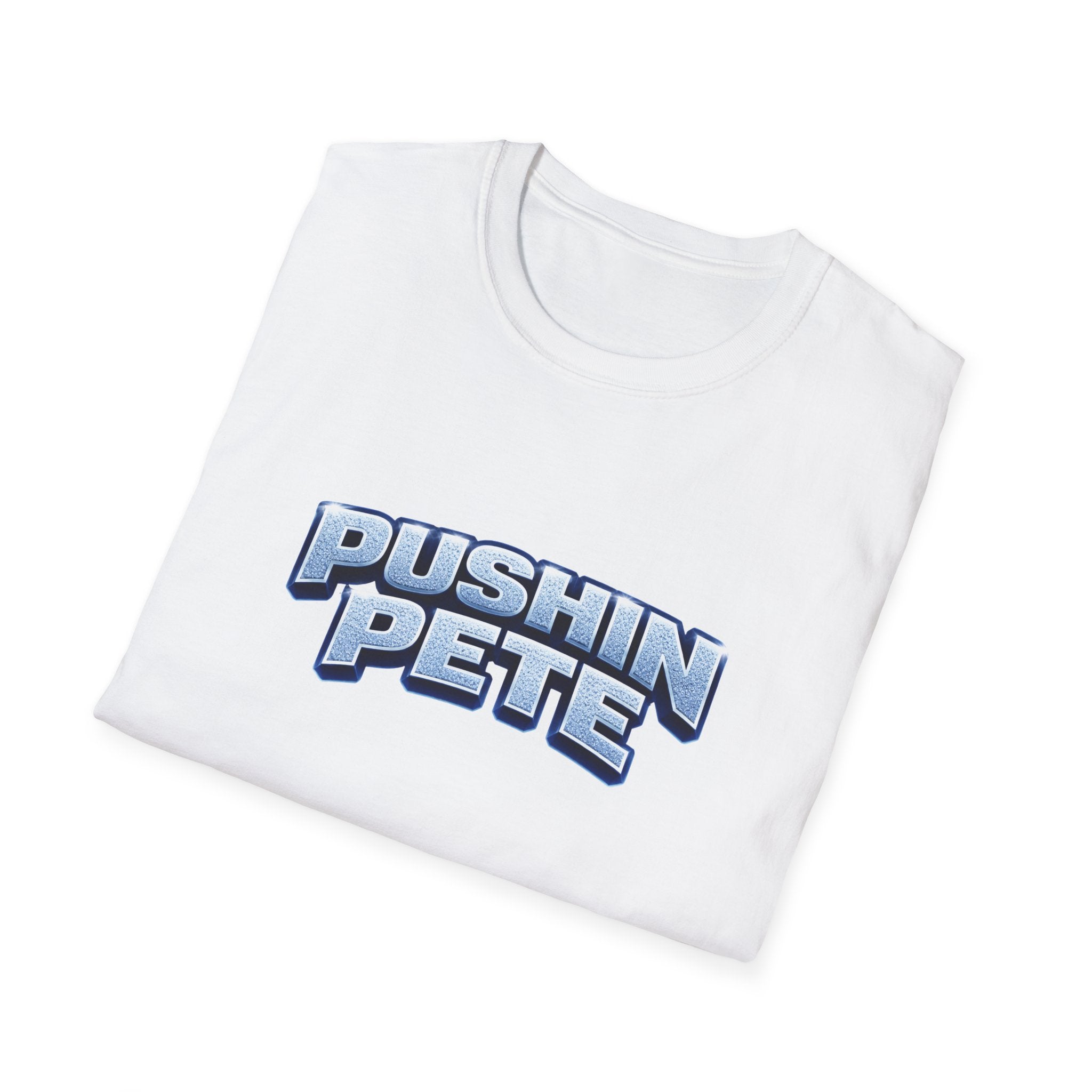 Pushin Pete Shirt