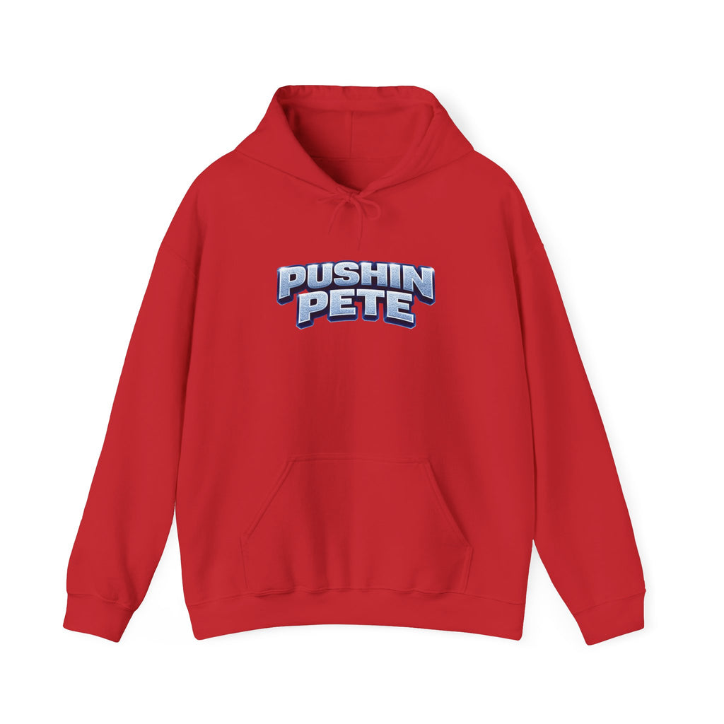 Pushin Pete Hoodie