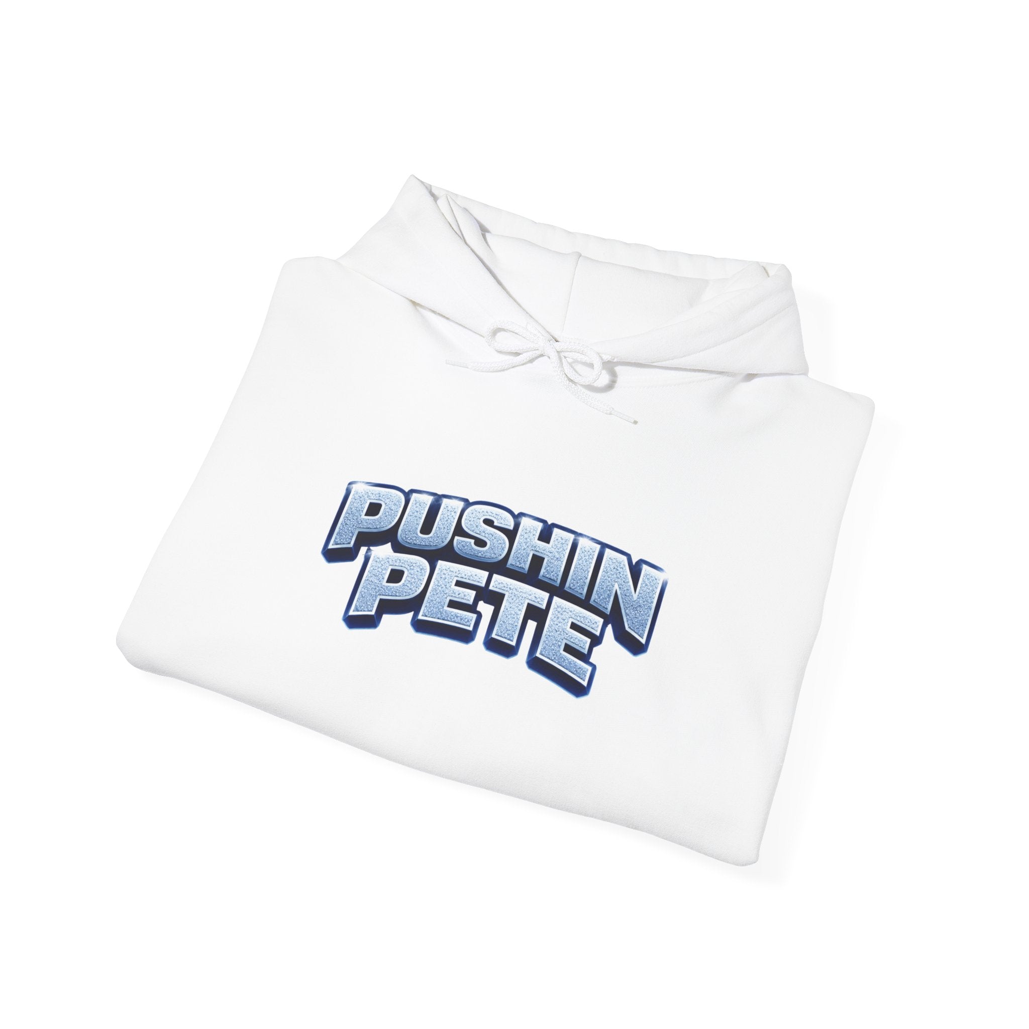 Pushin Pete Hoodie